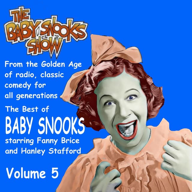 The Best of Baby Snooks, Vol. 5