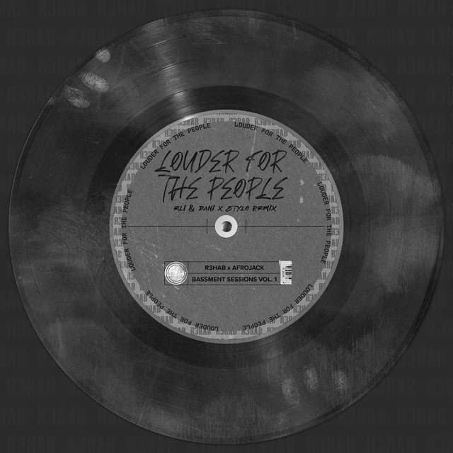 Louder For The People (Eli & Dani x Stylo Remix)
