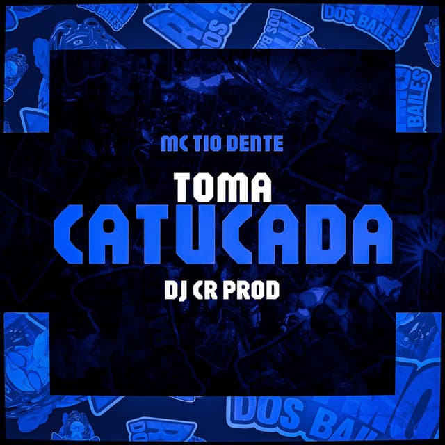 Toma Catucada