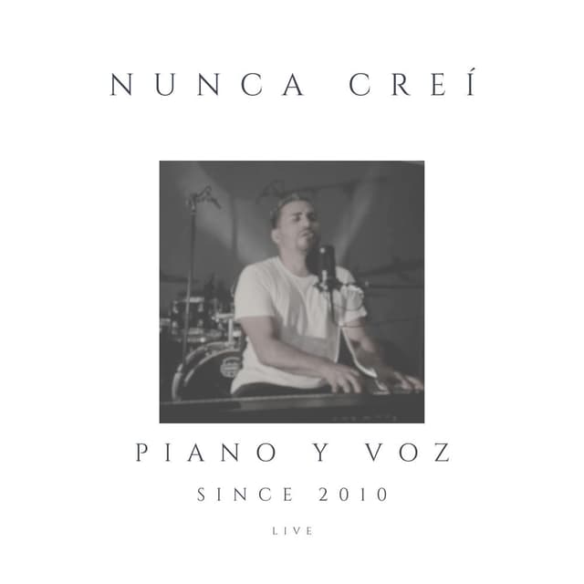 Nunca Creí
