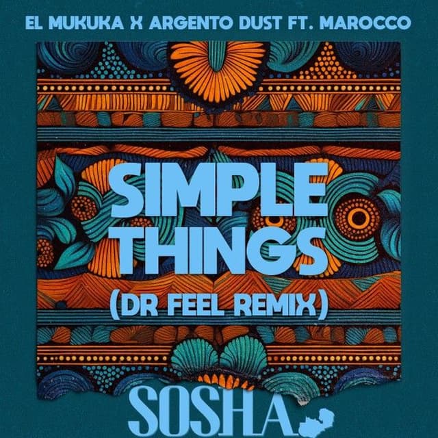 Simple Things (Dr Feel Remix)