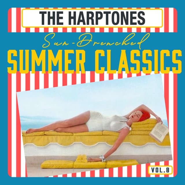 Sun-Drenched Summer Classics, Vol. 8 - Oldies, Doo-Wop & Rock 'n' Roll Gems