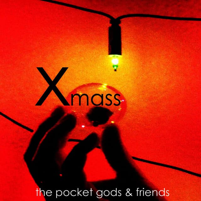 Xmass - the pocket gods & friends