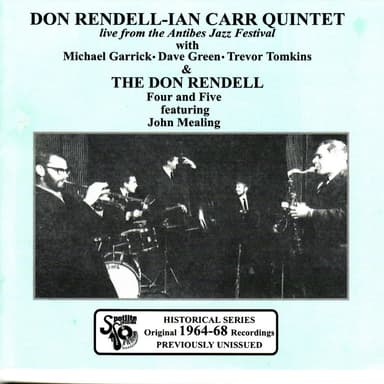 The Don Rendell 4 & 5 plus Don Rendell-Ian Carr Quintet - 1964-68