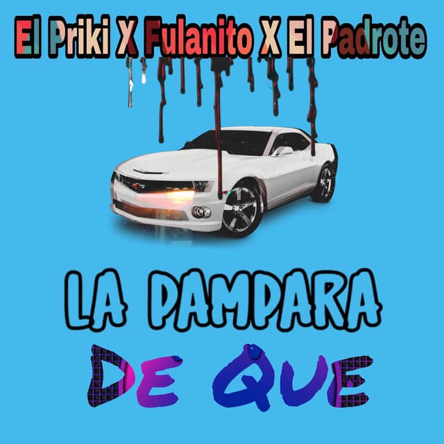 La Pampara De Que