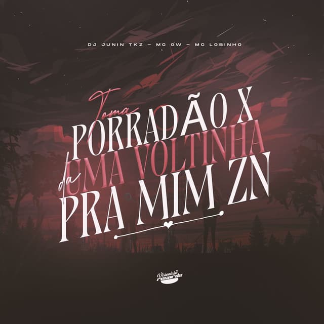 TOMA PORRADÃO x DA VOLTINHA PRA MIM