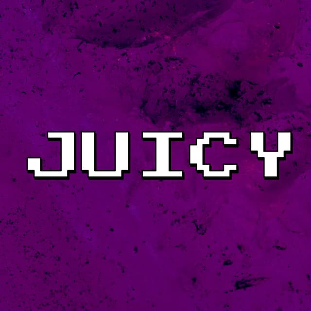 Juicy