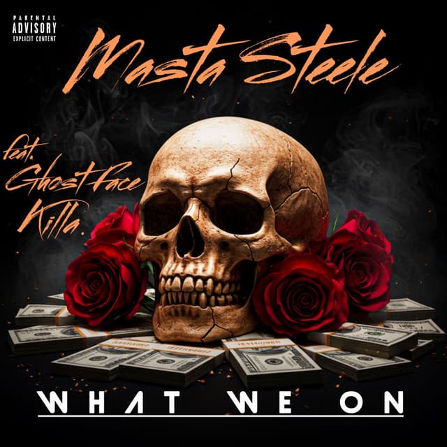 What we on (feat. Ghostface Killah)