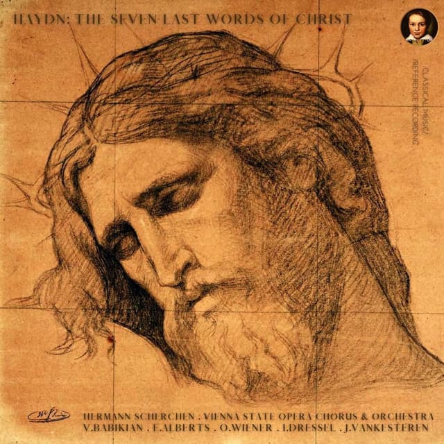 Haydn: The Seven Last Words of Christ (Oratorio) by Hermann Scherchen (Remastered 2022)
