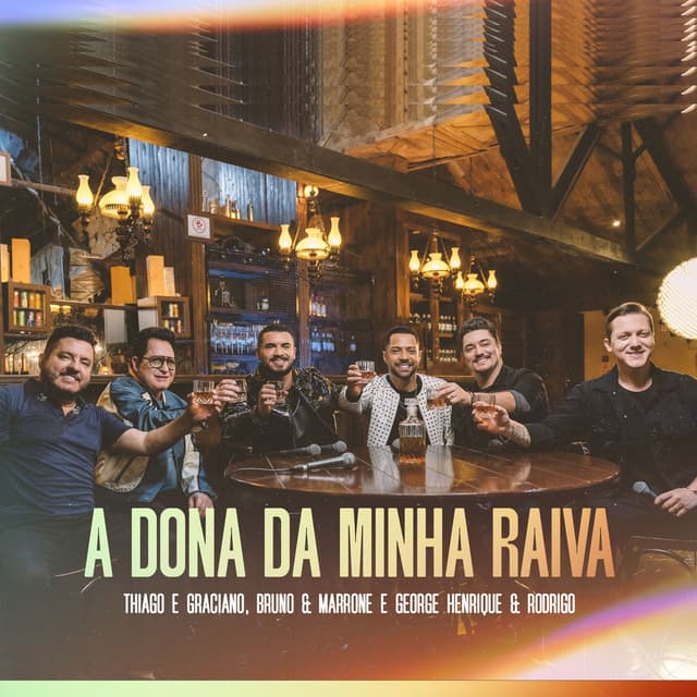 A Dona Da Minha Raiva (Ao Vivo)