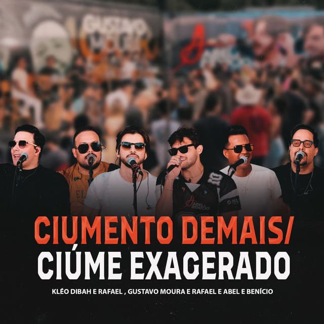 Ciumento demais / Ciúmes exagerado (Ao Vivo)