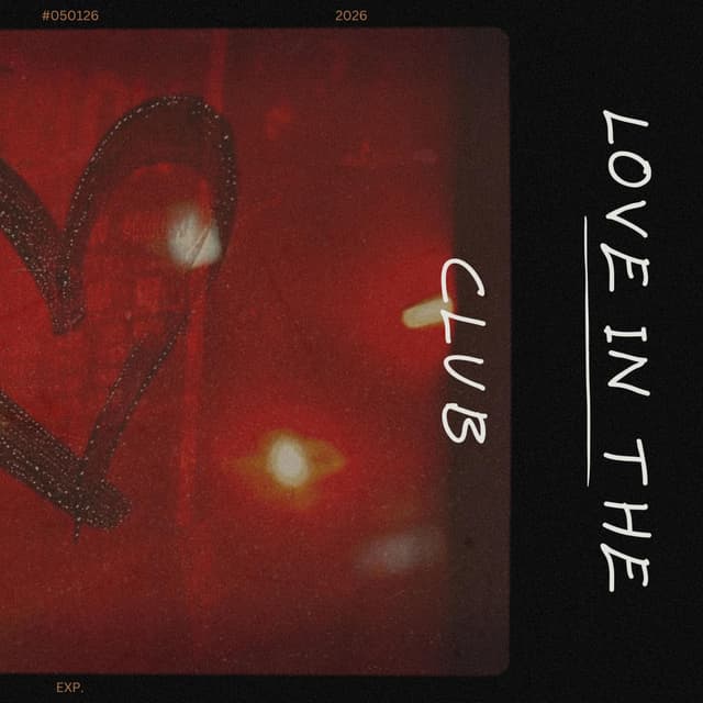 LOVE IN THE CLUB