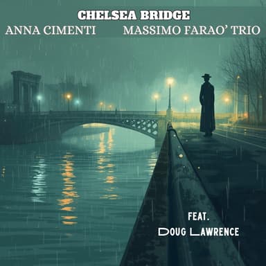 Chelsea Bridge (feat. Doug Lawrence)