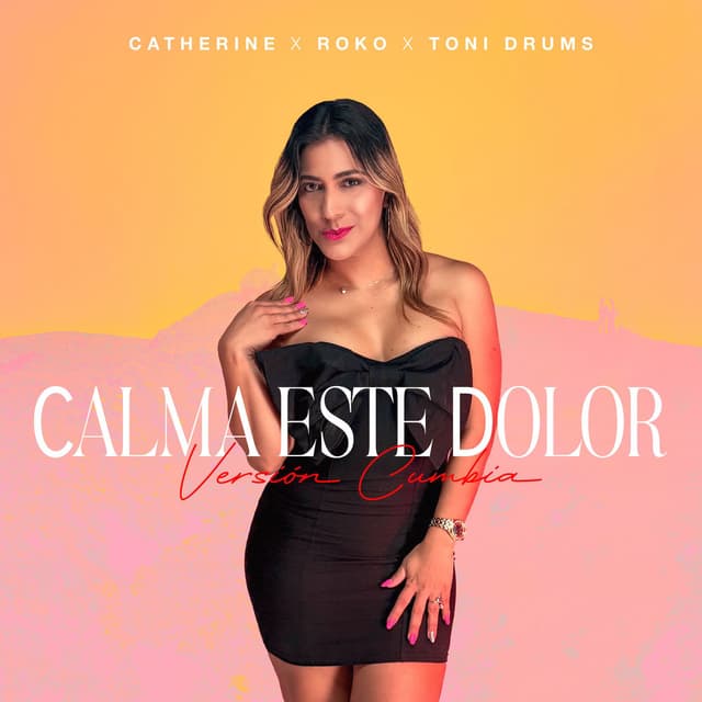 Calma Este Dolor (Versión Cumbia)