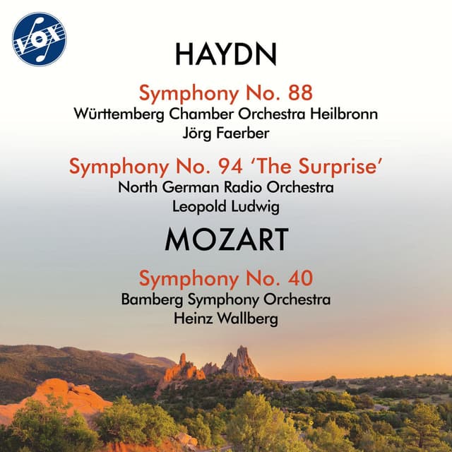 Haydn: Symphonies Nos. 88 & 94 "The Surprise" - Mozart: Symphony No. 40