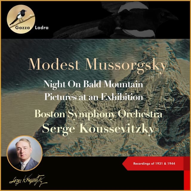 Modest Mussorgsky: Night On Bald Mountain - Pictures at an Exhibition (Recordings of 1931 & 1944)