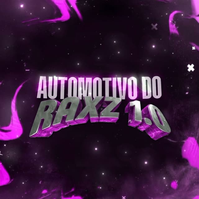 AUTOMOTIVO DO RAXZ 1.0