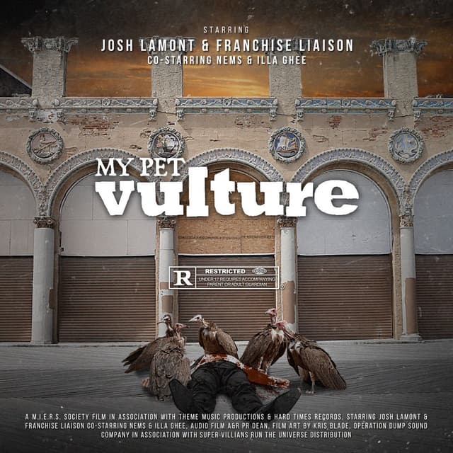 My Pet Vulture (feat. Nems & Illa Ghee)