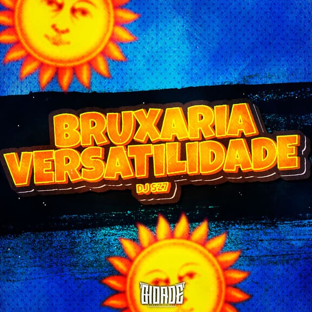 Bruxaria Versatilidade