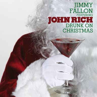 Drunk on Christmas (feat. John Rich) (Single Version)