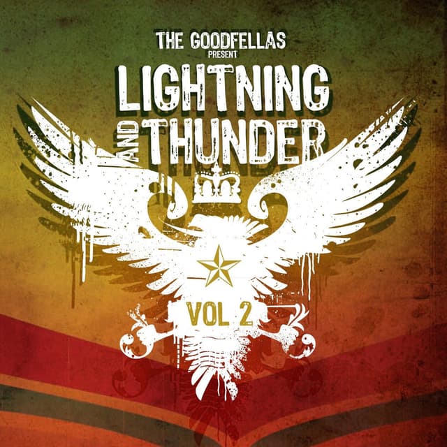 The Goodfellas Present Lightning and Thunder, Vol. 2