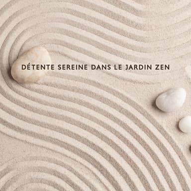 Détente sereine dans le jardin zen: Musique relaxante du Spa pour calmer votre esprit et renouveler votre corps
