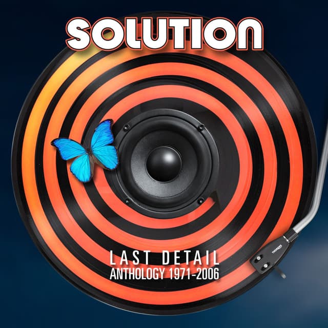 Last Detail - Anthology 1971-2006 (remastered)
