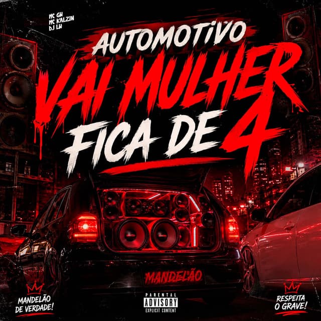 Automotivo Vai Mulher Fica de 4