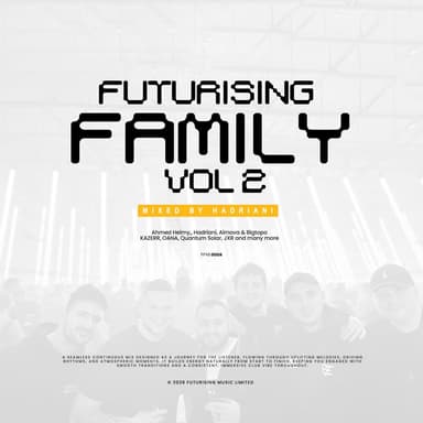 FUTURISING FAMILY, Vol. 2 Mixed By Hadriani