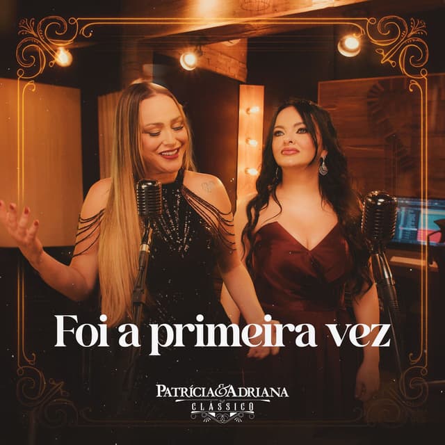 Foi a Primeira Vez