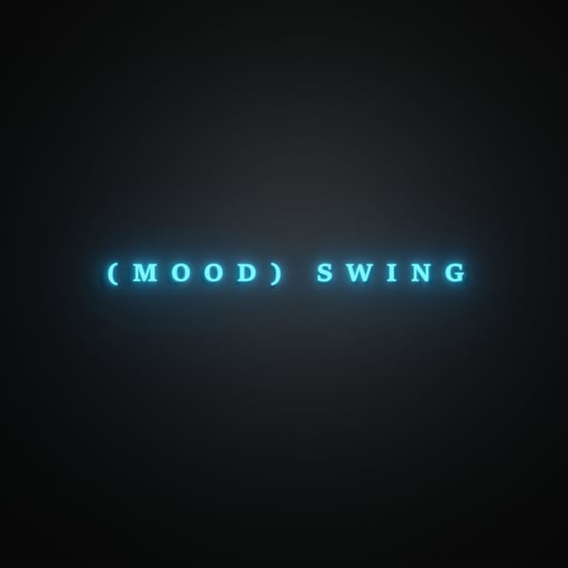 (MOOD) SWING