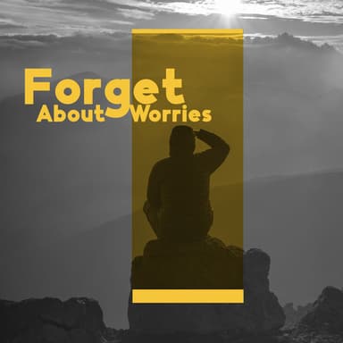 Forget About Worries: Relaxing Guitar Music to Soothe Your Mind, Feel Inner Bliss & Relief from Stress and Anxiety