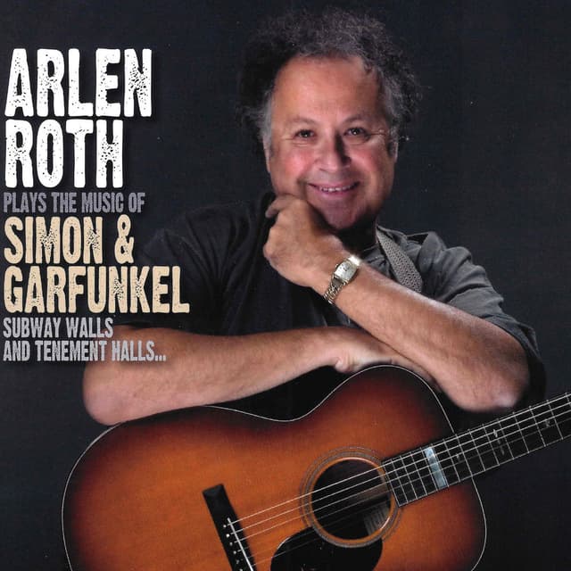 Plays The Music Of Simon & Garfunkel: Subway Walls And Tenement Halls