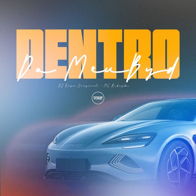 Dentro Do Meu BYD