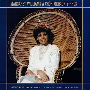 Margaret Williams a Chôr Meibion Y Rhos