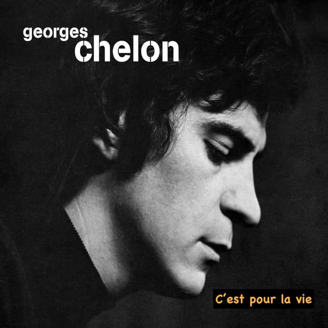 C'est pour la vie