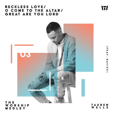 The Worship Medley: Reckless Love / O Come To The Altar / Great Are You Lord (feat. Davies)