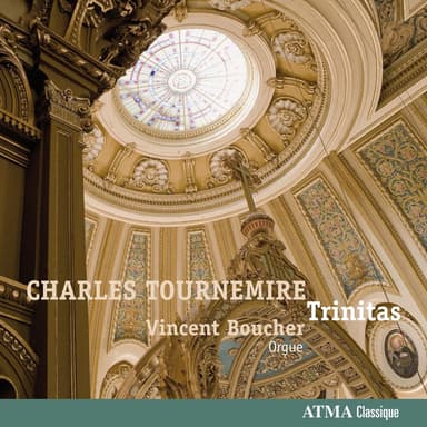 Tournemire: Trinitas