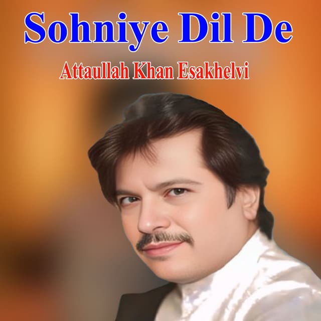 Sohniye Dil De