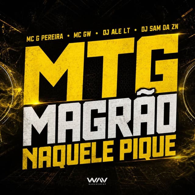 MTG Magrão Naquele Pique