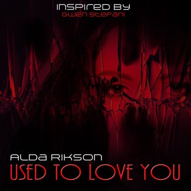 Used to Love You (Instrumental)