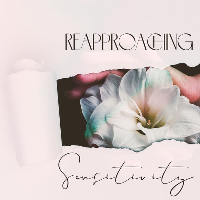 Reapproaching Sensitivity