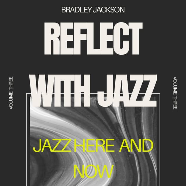 Reflect with Jazz: Volume Three