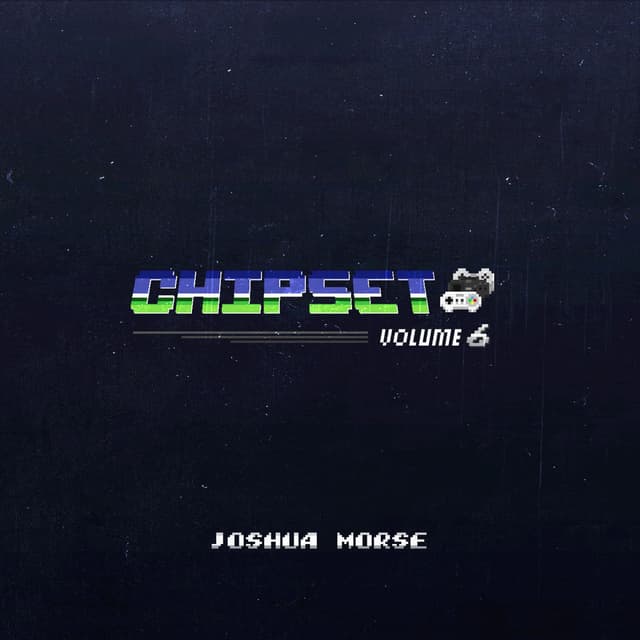 Chipset, Vol. 6