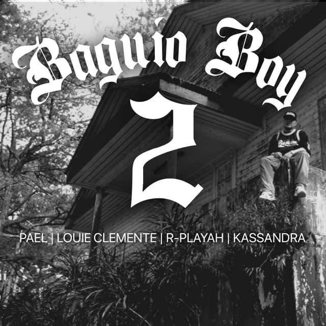 Baguio Boy 2 (feat. R-Playah, Louie Clemente & Kassandra)