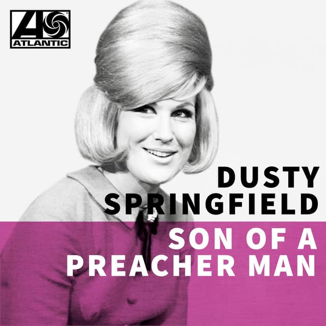 Son Of A Preacher Man