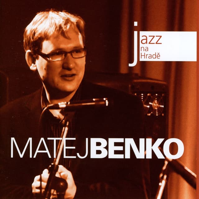 Jazz At Castle (Jazz na Hradě) - Matej Benko