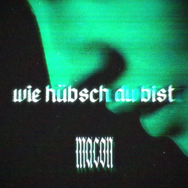 wie hübsch du bist
