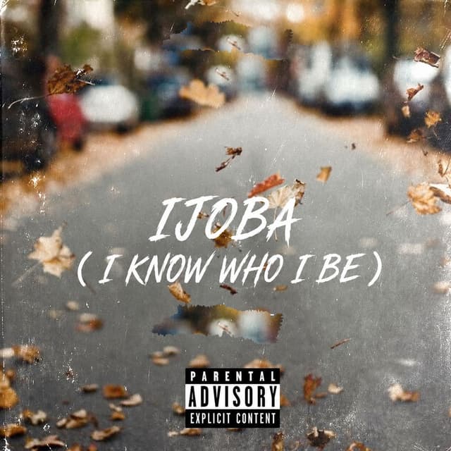 Ijoba ( I Know Who I Be ) ( Space Fuji )