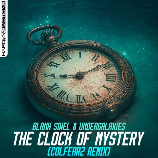 The Clock of Mistery (ColFearz Remix)